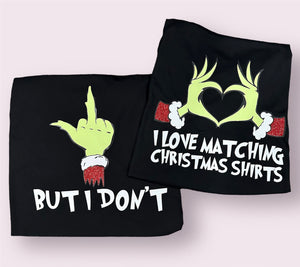 I Love Matching Christmas Shirts Tee