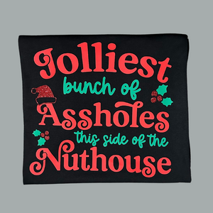 Jolliest bunch of Assholes Tee