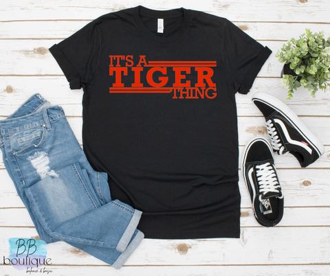 It's a Tiger Thing Tee
