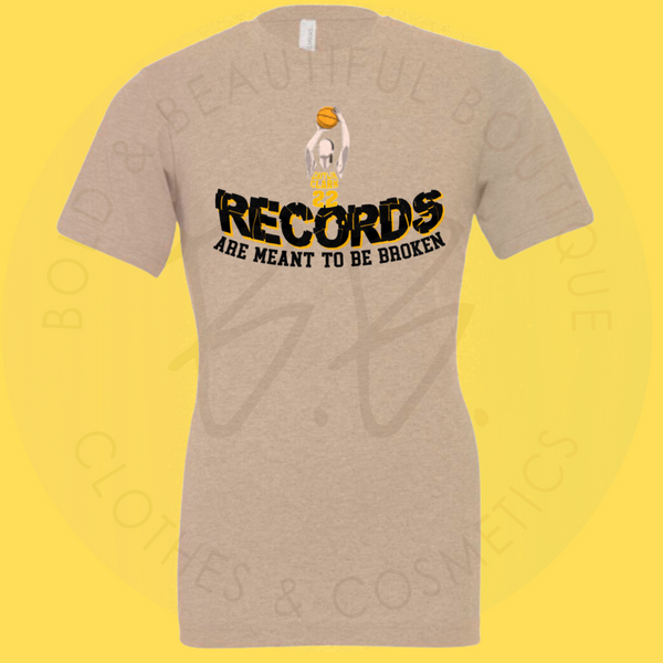 Records Are Meant To Be Broken Tee