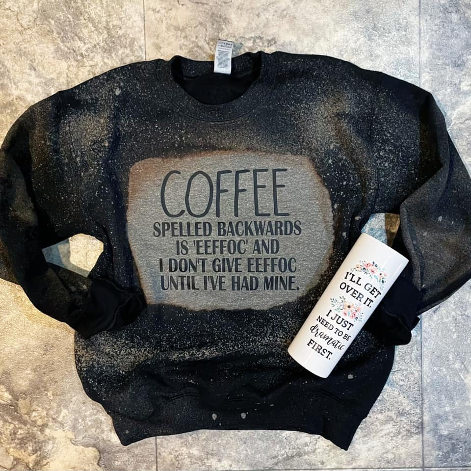 COFFEE or EEFFOC - Tee or Sweatshirt