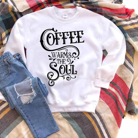 Coffee Warms the Soul - Crewneck Sweatshirt