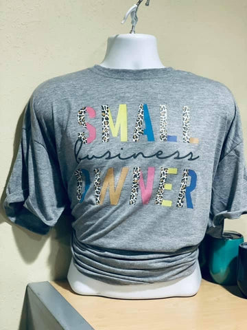 Small Business Owner Tee