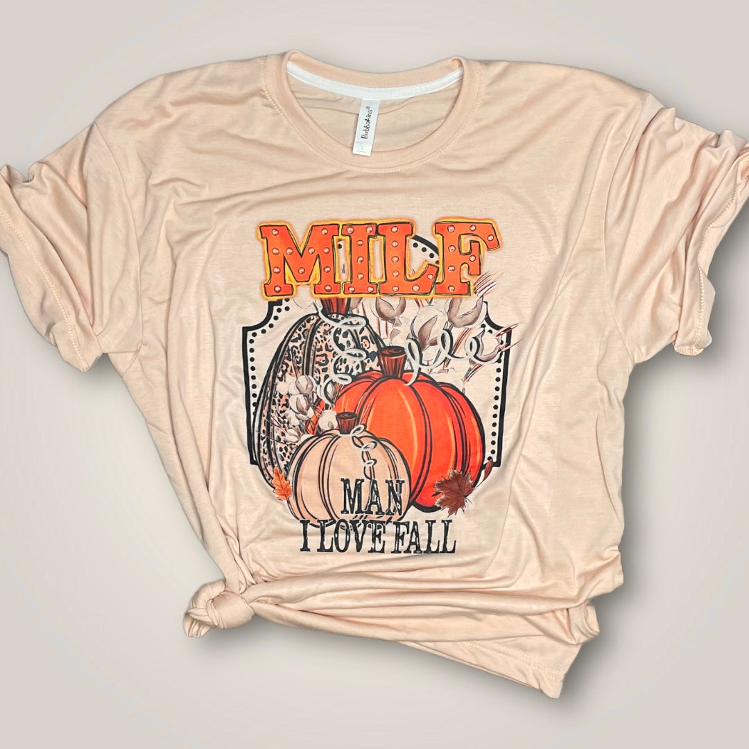 MILF Man I love Fall Tee