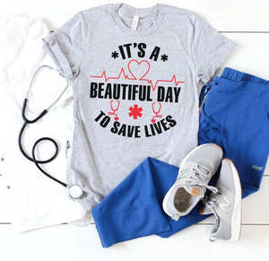 It's a Beautiful Day to Save Lives - Tee
