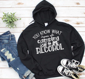 You Know What Rhymes with Camping Hoodie