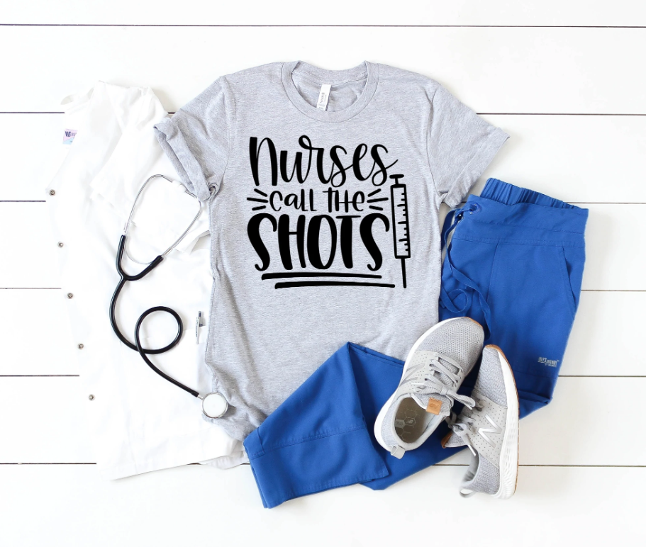 Nurses Call The Shots - Tee