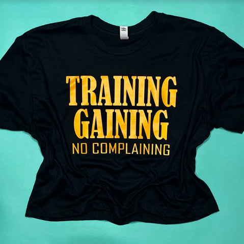 Training Gaining No Complaining Workout Crop