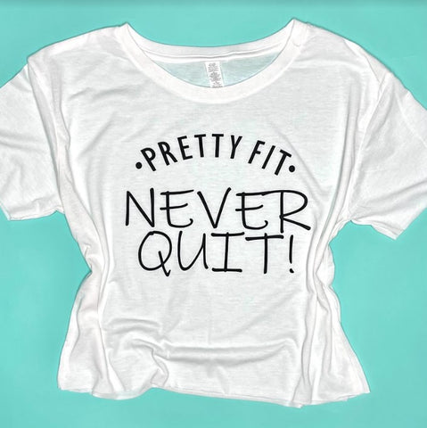 -Pretty Fit- Never Quit Crop Top