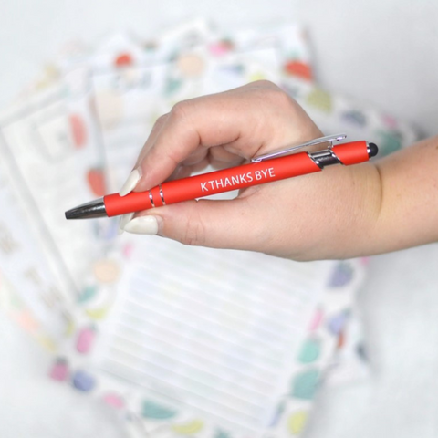K Thanks Bye Pen