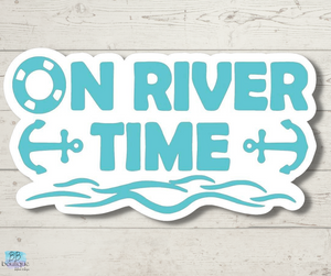 On River Time Sticker
